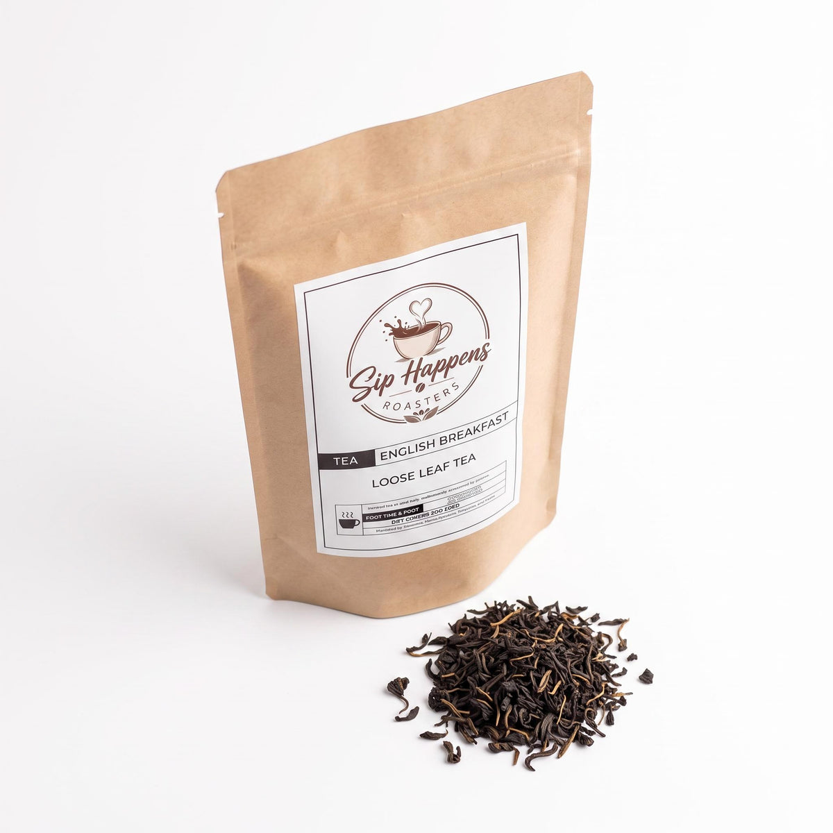 A brown kraft paper stand-up pouch labeled 'Sip Happens Roasters English Breakfast Loose Leaf Tea stands on a white background with a small pile of dark loose-leaf tea in front.